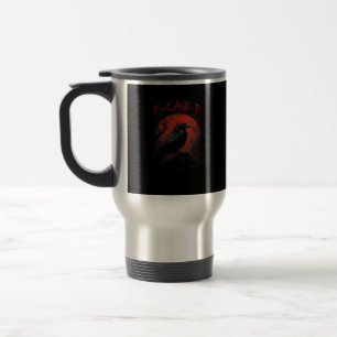 Caneca Térmica F-Caw-F Corvo Engraçado Lua de Sangue Gótico Humor