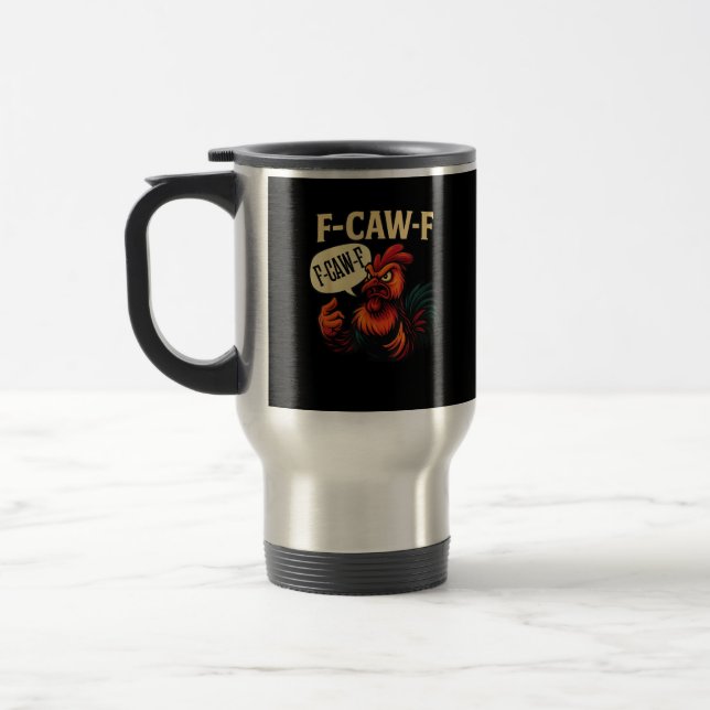 Caneca Térmica F Caw F Funny Angry Rooster Graphic Retro Style (Esquerda)