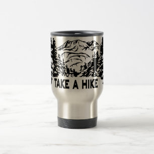 Caneca Térmica Faça uma citação de Hike, paisagem monocromática d