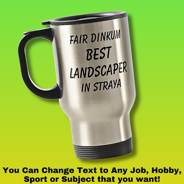 Caneca Térmica Fair Dinkum BEST LANDSCAPER em Straya (Criador carregado)