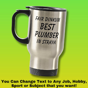 Caneca Térmica Fair Dinkum Best PLUMBER em Straya