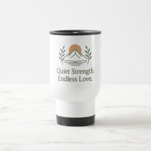 Caneca Térmica Força Silenciosa. Amor Infinito. – Apreciação ao P