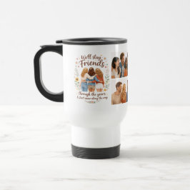 Caneca Térmica Friendship – We’ll Stay Friends Through the Years