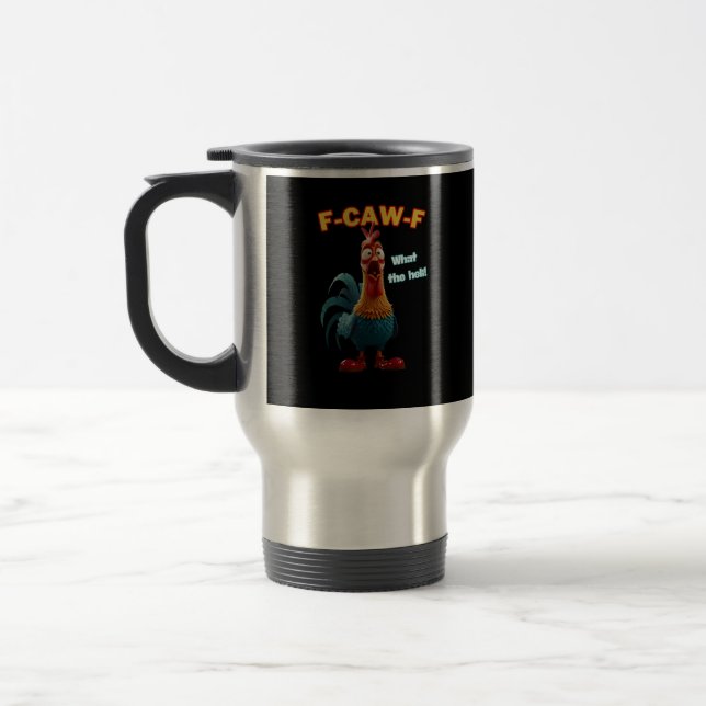 Caneca Térmica Funny Chicken F-Caw-F Poultry Humor Tee (Esquerda)