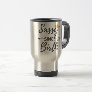 Caneca Térmica Garota Sassy Dando Sassy Desde Presente De Nascime