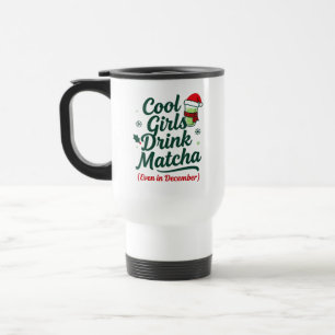 Caneca Térmica Garotas Legais Bebem Matcha Mesmo no Natal de Deze