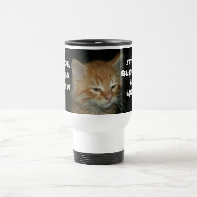Caneca Térmica Gatinho "BREW DE CARA ESTÁ INDO A MINHA MENTE" Can (Centro)
