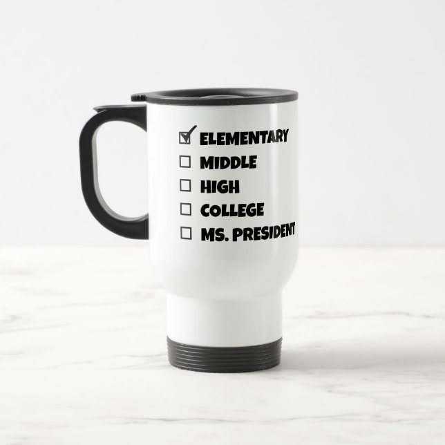 Caneca Térmica Graduação no Ensino Médio Senhora Presidente (Esquerda)