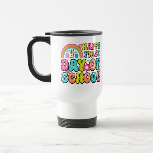 Caneca Térmica Happy First Day of School – Perfect Back to School (Esquerda)