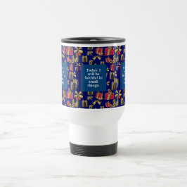 Caneca Térmica Hoje serei fiel em pequenas coisas.
