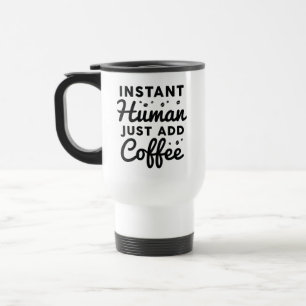 Caneca Térmica Homem Instantâneo Apenas adicione café