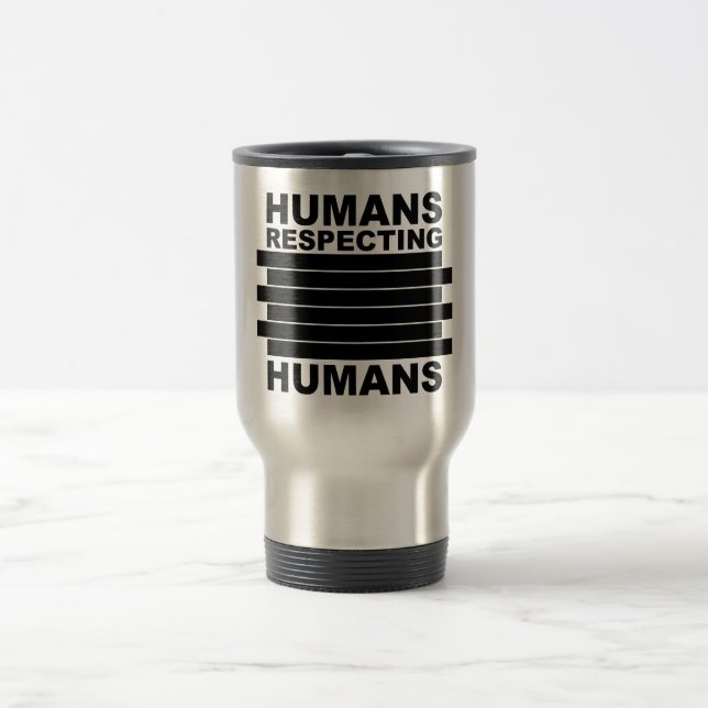 Caneca Térmica Humanos Respeitando Humanos (Centro)