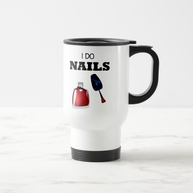 Caneca Térmica I Do Unhas(Nail Technician) (Direita)
