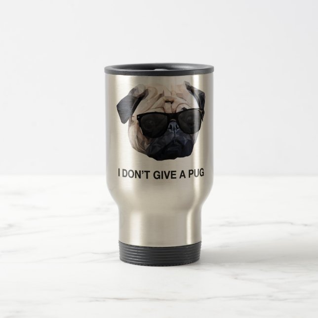 Caneca Térmica I Don't Give a Pug (Centro)