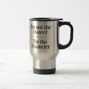 Caneca Térmica I'm Not the Dancer