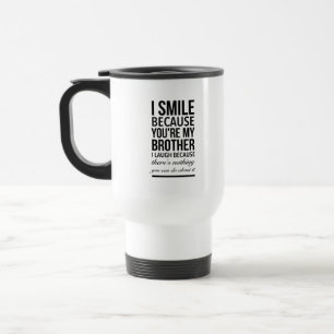 Caneca Térmica Irmão sorri presentes engraçados para irmãos gr