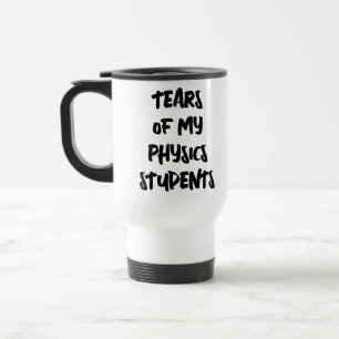 Caneca Térmica Lágrimas dos Meus Alunos de Física Física Matemáti