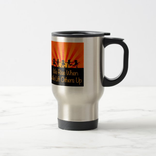 Caneca Térmica Levantamo-Nos Quando Levantamos Outros. (Direita)