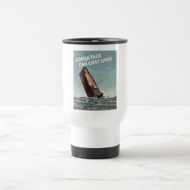 Caneca Térmica Loose Talk Cost Lives WW2 Poster (Centro)