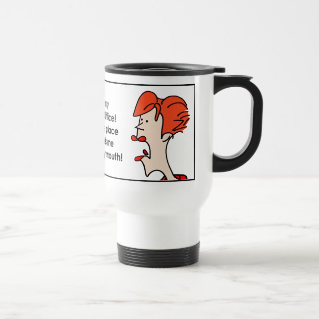 Caneca Térmica Lugar do dentista o um para abrir minha boca! (Direita)