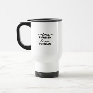 Caneca Térmica Mais Expresso Menos Depresso