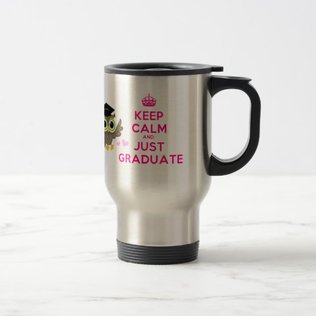 Caneca Térmica Mantenha a calma e apenas gradue-se (Direita)