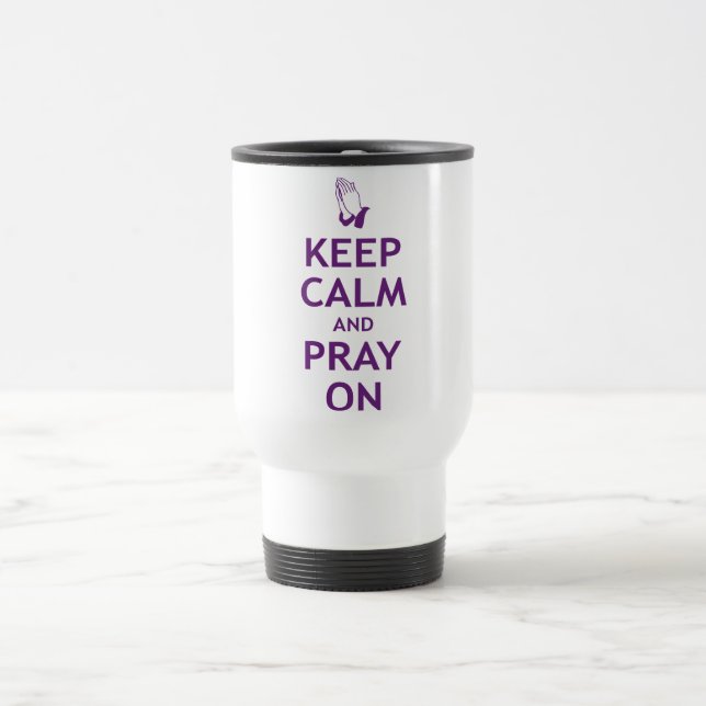 Caneca Térmica Mantenha a calma e Pray sobre (Centro)