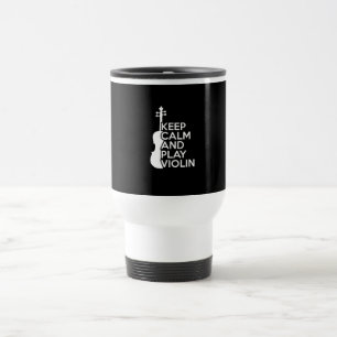 Caneca Térmica Mantenha a Calma e Toca Violino