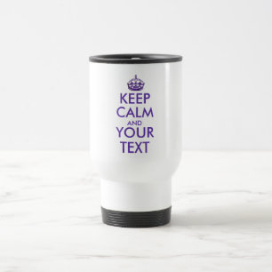 Caneca Térmica MANTENHA CALMA E SEU TEXTO - Crie seu próprio text