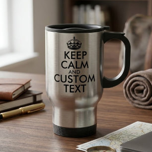 Caneca Térmica Mantenha-se calmo e Crie o seu próprio Faça Adicio