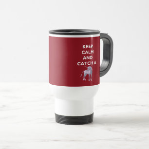 Caneca Térmica Manter Calma Obter uma Fonte Branca do Unicórnio,