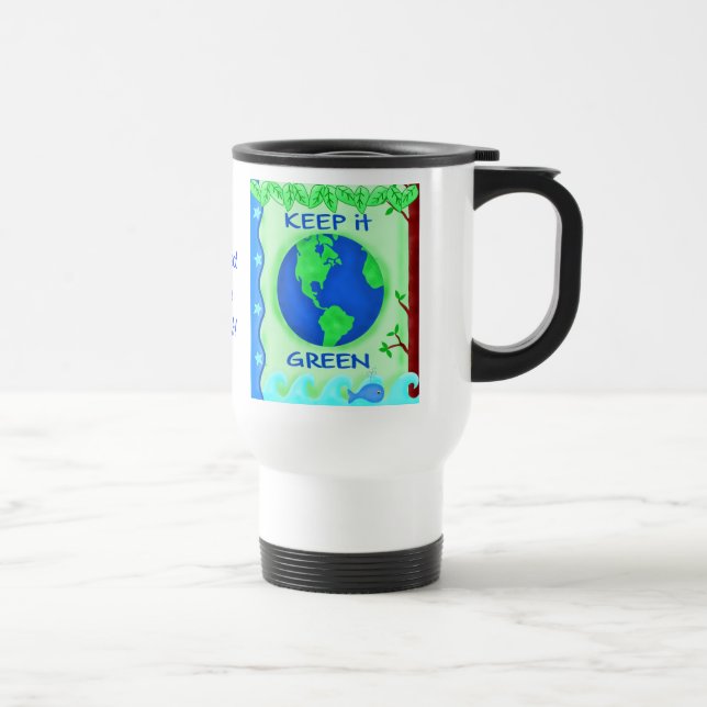 Caneca Térmica Manter Verde Salvar a Arte da Terra (Direita)