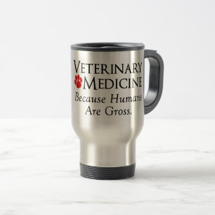 Caneca Térmica Medicina veterinária…. Porque os seres humanos 