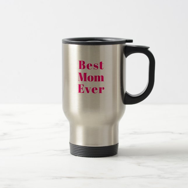 Caneca Térmica Melhor mãe na moda de tipografia moderna rosa-quen (Direita)