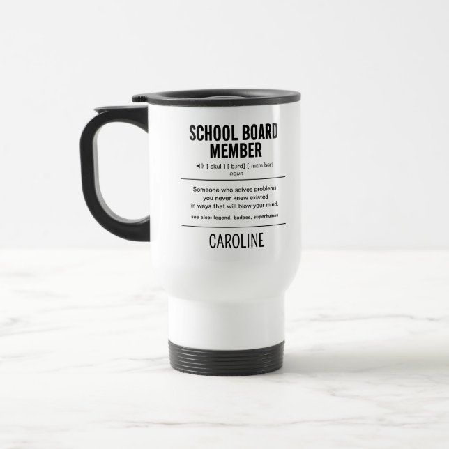 Caneca Térmica Membro Personalizado do Conselho Escolar Engraçado (Esquerda)