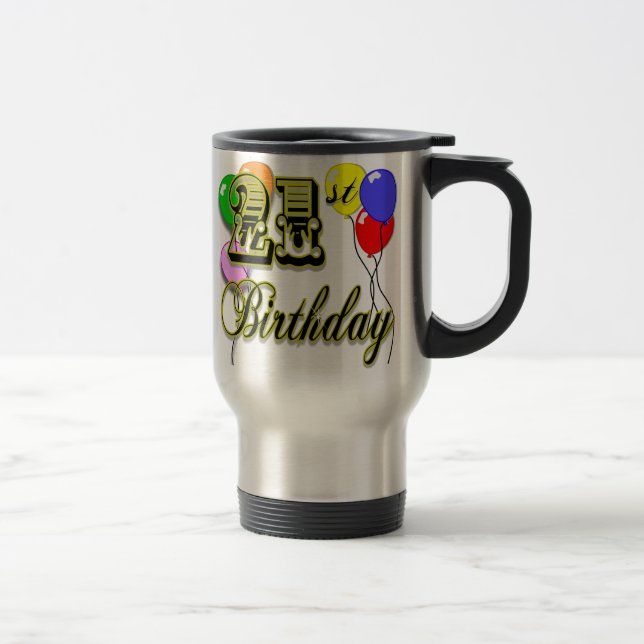 Caneca Térmica Mercadoria feliz do aniversário de 21 anos (Direita)