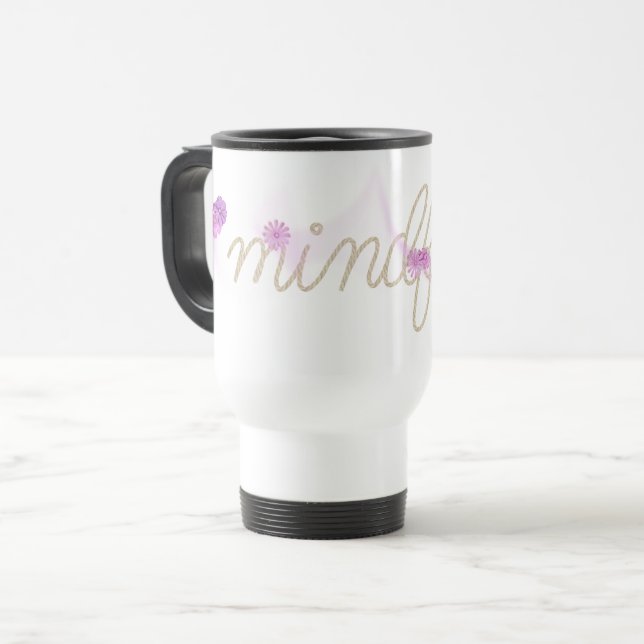 Caneca Térmica MINDFUL Rope Text With Pink Abstract Flowers (Frente Esquerda)