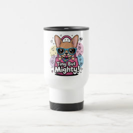 Caneca Térmica Minúsculo mas Poderoso
