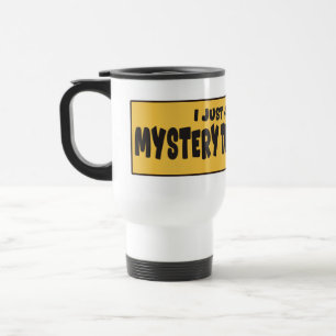 Caneca Térmica Mistério Divertido Pensava Que Na Estrada Atrava H
