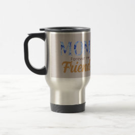 Caneca Térmica Modern Elegant Mother’s Day|Forever Friend