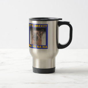 Caneca Térmica Mug Seu Brexit Na Na Na Na