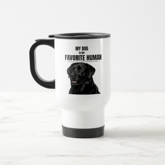 Caneca Térmica My Dog Is My Favorite Human – Black Lab Travel Mug (Esquerda)