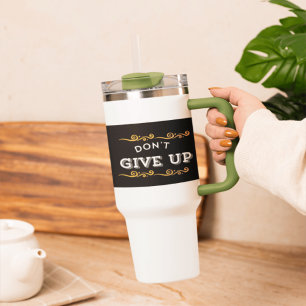 Caneca Térmica Não Desistir - Cotação Motivacional para Inspi Diá