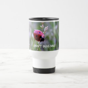 CANECA TÉRMICA NÃO ME DESINSETE!