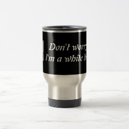 Caneca Térmica "Não se preocupe, sou um cinturão branco"