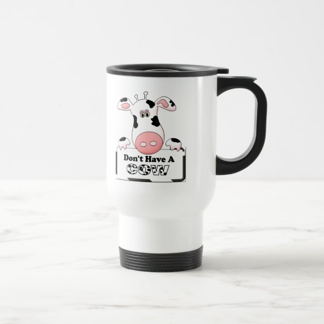 Caneca Térmica Não tenha uma vaca (Direita)