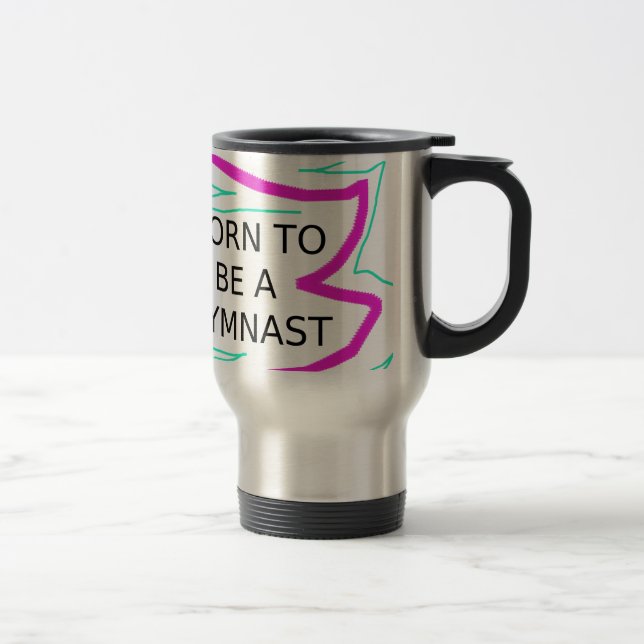 Caneca Térmica Nascer de ser um ginasta (Direita)