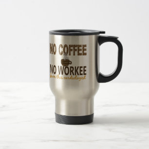 Caneca Térmica Nenhum café nenhum cardiologista de Workee
