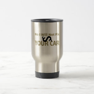 Caneca Térmica Nenhum eu não fixarei seu carro