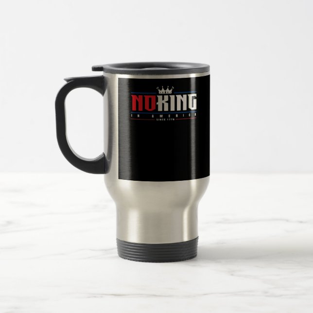 Caneca Térmica No Kings In America Since 1776 Classic (Esquerda)